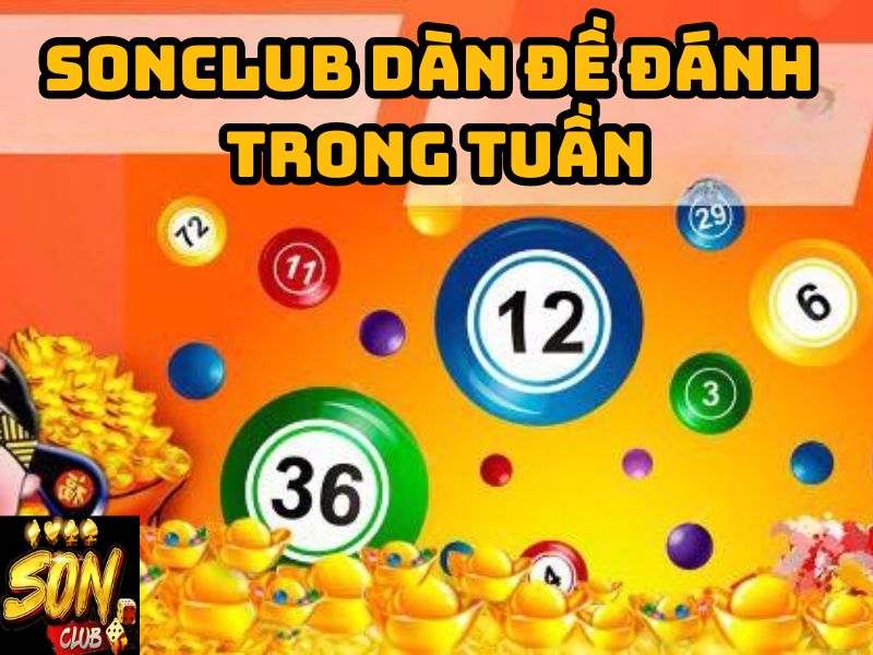 Sonclub dàn đề đánh trong tuần