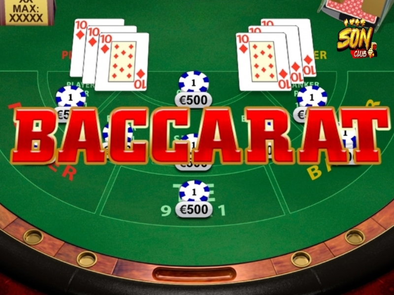 Baccarat là một trong những trò chơi phổ biến nhất tại Sonclub